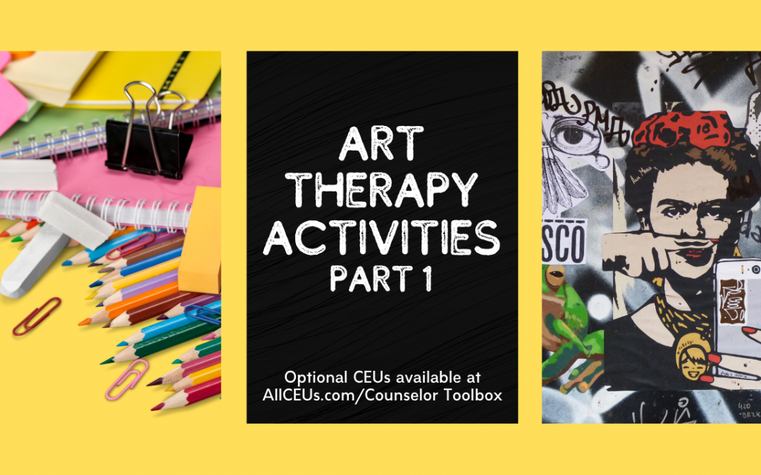 Art Therapy Activities Part 1 with Dr. Dawn-Elise Snipes