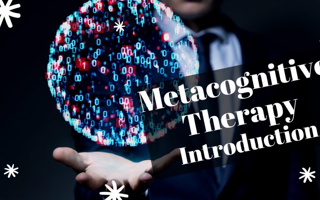 474 Metacognitive Therapy
