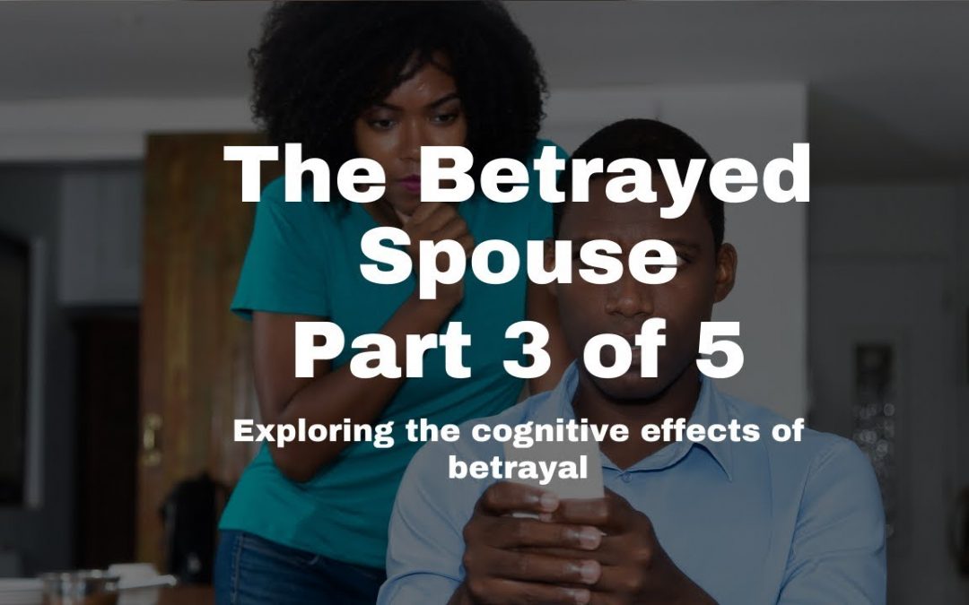 Cognitive Impact of Betrayal