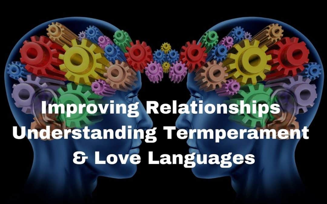 Love Language and Temperment