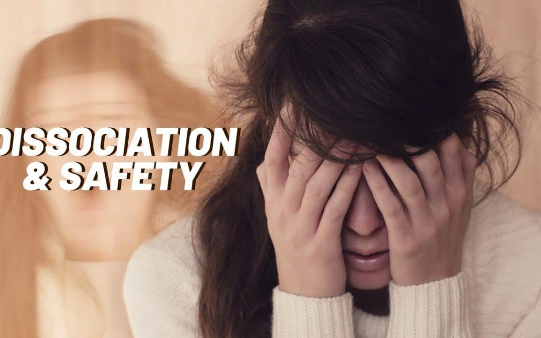 Dissociation and Safety with Dr. Dawn Elise Snipes