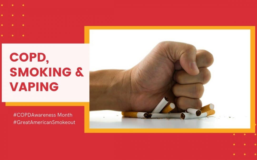 Smoking Vaping and COPD | Great American Smokeout