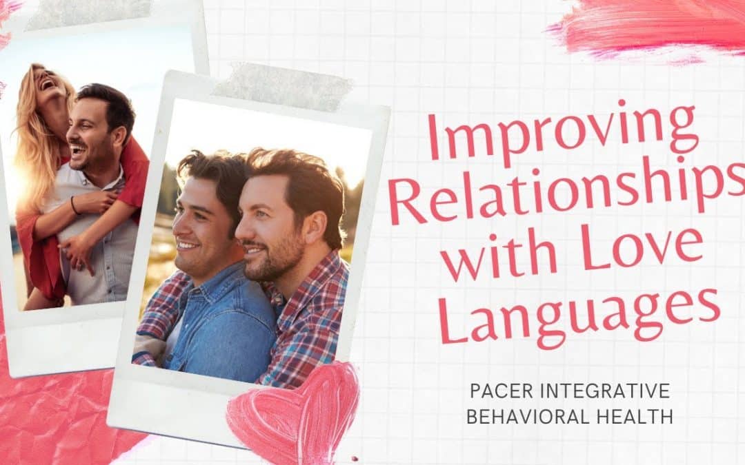 Relationship Skills: Love Languages