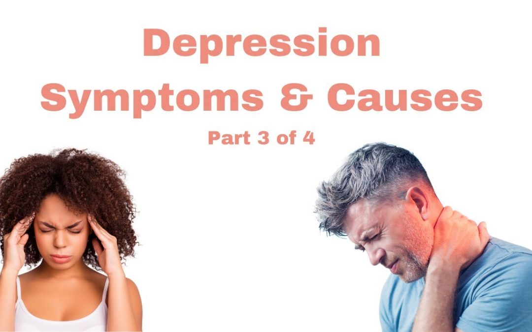 Depression Symptoms Part 2 Physical