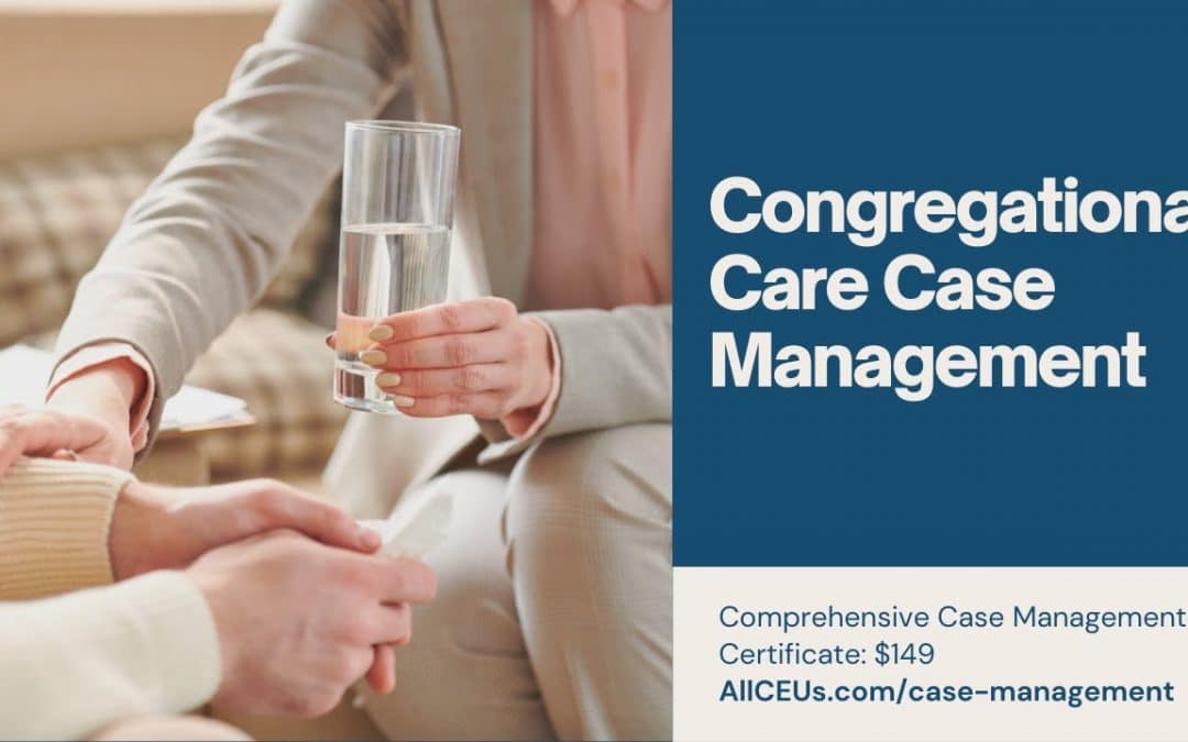 Congregational Care Case Management