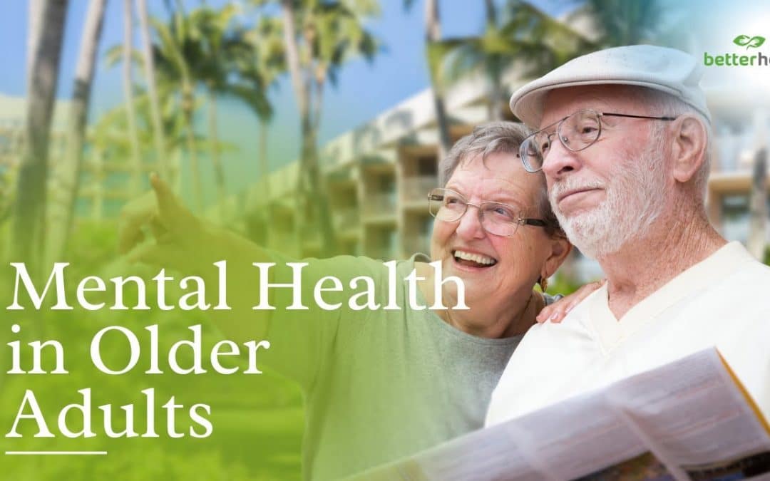 Mental Health and the Elderly 12 Key Points