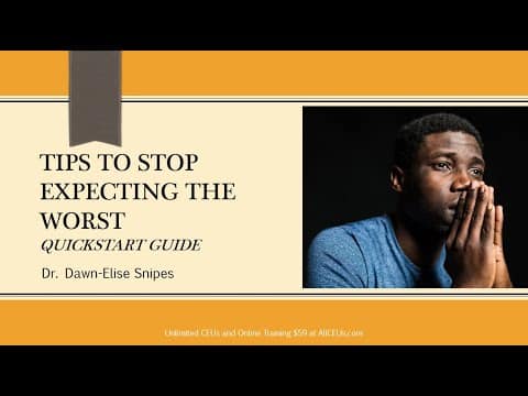 Stop Expecting the Worst: Quickstart Guide